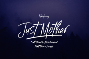 Just Mother: The Perfect Handwritten Font for Your Brand