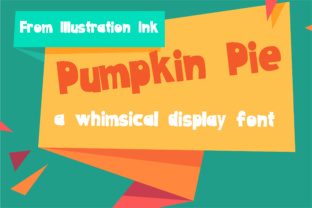 Pumpkin Pie: A Whimsical Display Font for Editorial Design