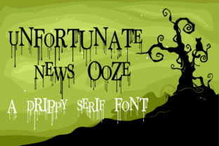 Unfortunate News Ooze: A Unique Serif Font for Crafters